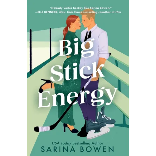 Big Stick Energy: A New York Legends Hockey Romance