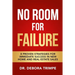 No Room For Failure: 8 Proven Strategies For Immediate Success in New Home and Real Estate Sales