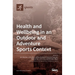 Health and Wellbeing in an Outdoor and Adventure Sports Context