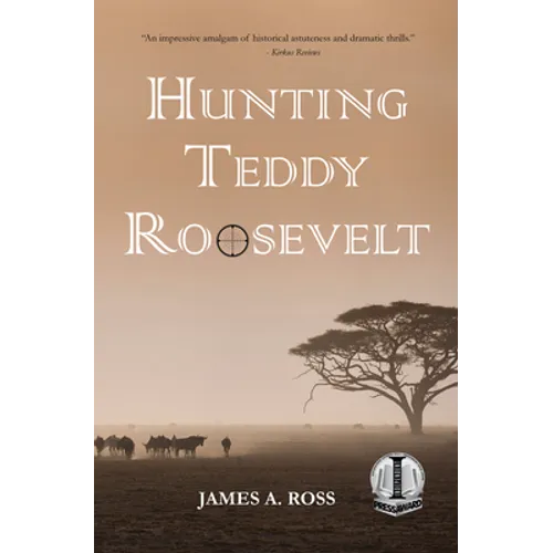 Hunting Teddy Roosevelt
