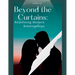 Beyond the Curtains: Redefining Modern Relationships