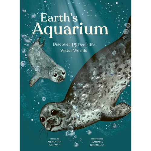 Earth's Aquarium: Discover 15 Real-Life Water Worlds