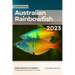Australian Rainbowfish: From Novice to Expert. Comprehensive Aquarium Fish Guide