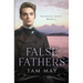 False Fathers: A 19th-Century Coming-of-Age Novel