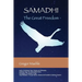 Samadhi The Great Freedom