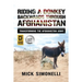 Riding a Donkey Backwards Through Afghanistan: Transforming the Afghanistan Army