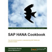 SAP Hana Cookbook