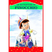 Le Avventure di Pinocchio: Storia di un Burattino, Nuova Edizione Illustrata