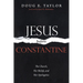 Jesus Before Constantine: The Church, Her Beliefs, and Her Apologetics
