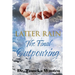 Latter Rain The Final Outpouring