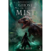 Ghost in the Mist