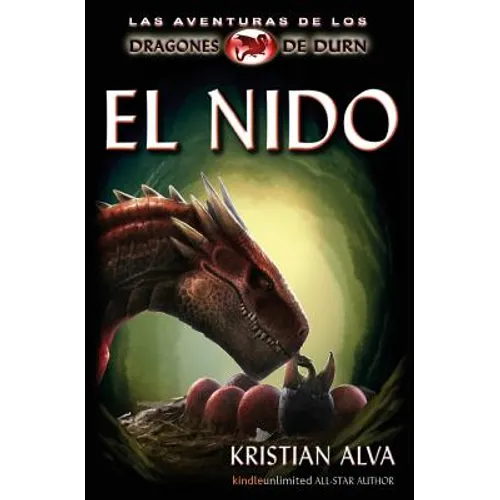 El Nido: Las Aventuras de los Dragones de Durn