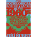 The Sociological Inheritance of the 1960s: Historical Reflections on a Decade of Changing Thought