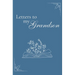 Letters to my Grandson (hardback)