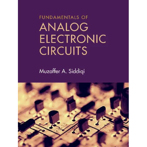 Fundamentals of Analog Electronic Circuits