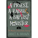 A Priest, A Rabbi, and A Baptist Minister: The Murders at Saint Charles Seminary