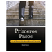 Primeros Pasos: En el Desarrollo del Nuevo Creyente