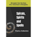Spirals, Spirits and Spells