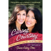 Curing Courtney: Doctors Couldn't Save Her...So Her Mom Did