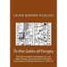 To the Gates of Fengtu: The first full modern translation of the final fifteen chapters of Luo Mao Deng's Epic Account of Chinese Exploration