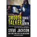 Smooth Talker: Trail of Death