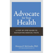 Advocate for Your Health: A Step-by-Step Guide to Navigating Medical Visits