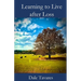 Learning to Live after Loss