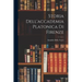 Storia Dell'accademia Platonica Di Firenze