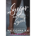Sugar Ain't So Sweet