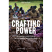 Crafting Power: The Situatedness of Artistic Handicraft and Civic Engagement in Contemporary Uganda