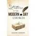 Letters To The Modern Day Church