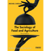 The Sociology of Food and Agriculture