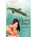 Captive Angel