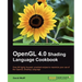 OpenGL 4.0 Shading Language Cookbook