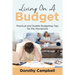 Living On A Budget: Practical and Doable Budgeting Tips for the Household