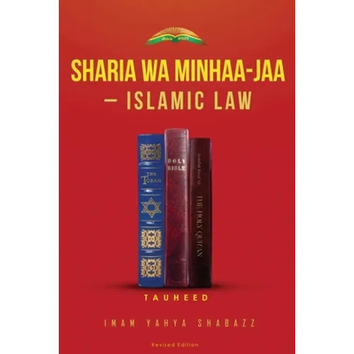 Sharia Wa Minhaa-Jaa-Islamic Law