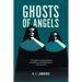 Ghosts of Angels