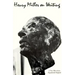 Henry Miller on Writing