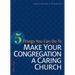 5 Things You Can Do to Make Our Congregation a Caring Church
