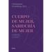 Cuerpo de Mujer, Sabiduria de Mujer -Edicion Revisada