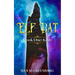 Elf Bat Book One Kiah