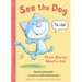 See the Dog: Three Stories about a Cat