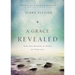 A Grace Revealed: How God Redeems the Story of Your Life