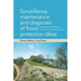 Surveillance, maintenance and diagnosis of flood protection dikes: A practical handbook for owners and operators