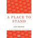 A Place to Stand