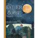 The Father Goose Treasury of Poetry: 101 Favorite Poems for Children