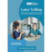 Later Telling: Supporting parents preparing to tell their adult donor conceived children about their origins