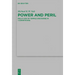 Power and Peril: Paul's Use of Temple Discourse in 1 Corinthians