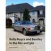 Rolls-Royce and Bentley In the 80s and 90s