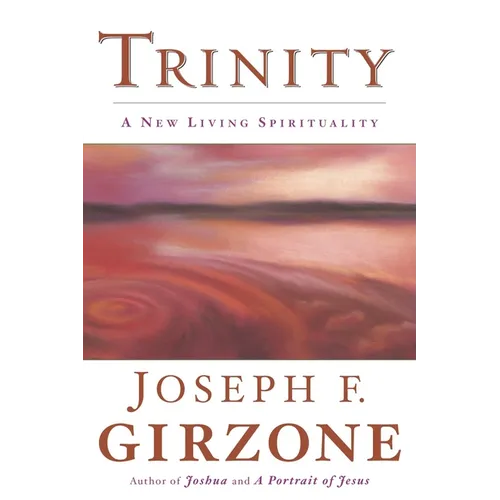 Trinity: A New Living Spirituality